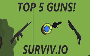 Surviv.io Best Weapons To Survive surviv.io best weapons
